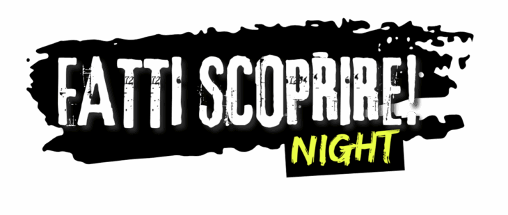 FATTI SCOPRIRE NIGHT -