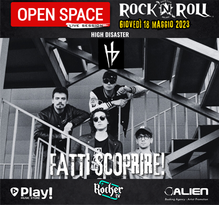 HIGH DISASTER BAND CATANIA band -rock band- italianband FATTI SCOPRIRE 7 ed - RockerTV , band emergenti, Band underground, live music, music promotion, new realease